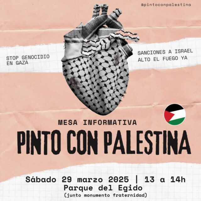 CONVOCATORIA PINTO 
MESA INFORMATIVA de @pintoconpalestina 🍉
🗓️ Sábado 29 marzo
🕢 13:00 h.
📍Parque del Egido, #Pinto #Madrid
Un 30 marzo hace 49 años #Palestina se levanto contra la ocupación

#StopGenocidio #SancionesIsrael #CeseAlFuego #Pinto #Convocatorias
