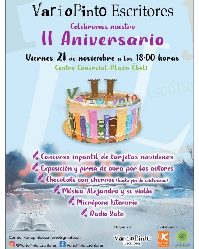 El próximo viernes 21 de noviembre, desde las 18h, Radio XATA estaremos en directo en el evento del II Aniversario de VarioPinto Escritores @variopintoescritores 

Será en el Centro Comercial Plaza Éboli @plazaeboli , y las actividades son las siguientes:

Concurso infantil de tarjetas navideñas
Exposición y firma de obra por los autores
Chocolate con churros (hasta fin de existencias)
Música. Alejandro y su violín
Micrófono Literario.

¡Nos vemos y nos escuchamos!

 #RadiosComunitarias #pinto #radioxata #radioxatapinto #variopintoescritores